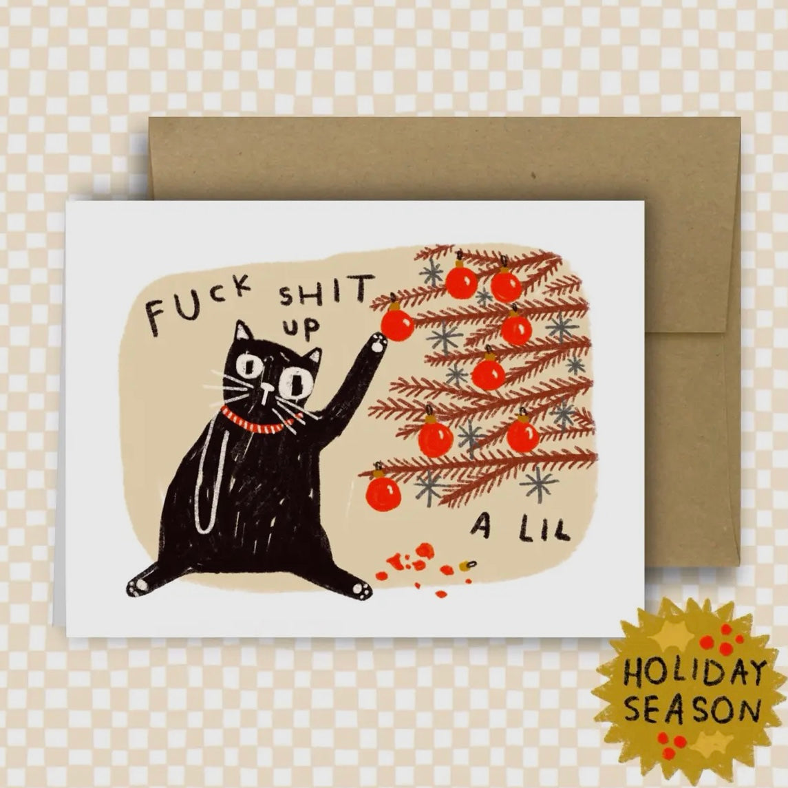 Fuck Shit Up A Lil Holiday Card