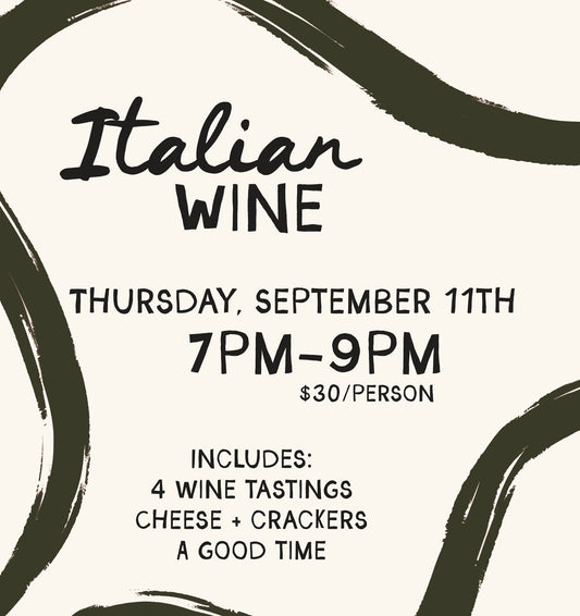 Italian Wine Class - Thursday, September 11th