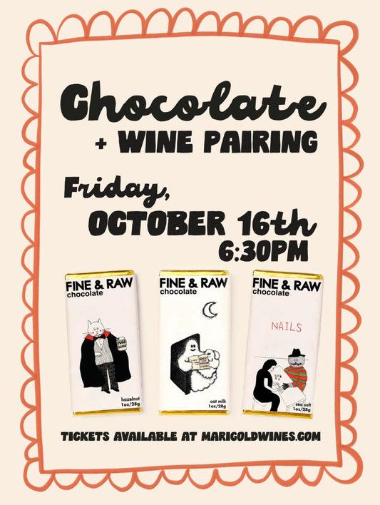 Chocolate and Wine Pairing Class - Friday October 16th
