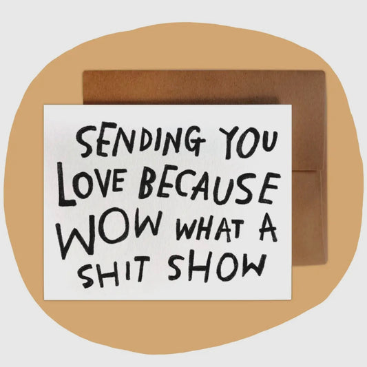 Shit Show Card