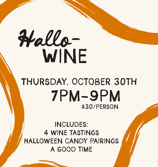 Hallo-Wine Class (Halloween Candy Pairing) - Thursday, October 30th