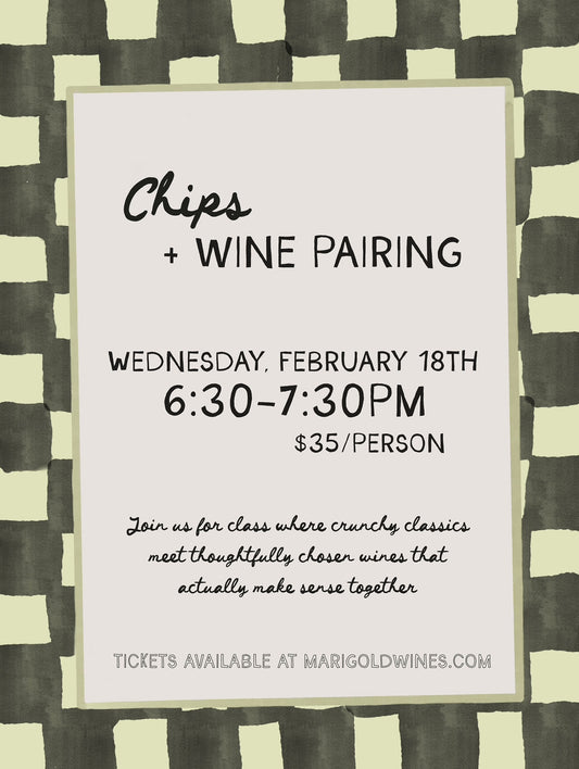 Chips and Wine Pairing Class 2/18