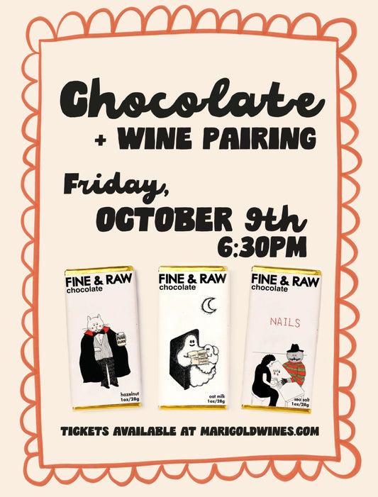 Chocolate and Wine Pairing Class - Friday October 9th